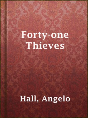 cover image of Forty-one Thieves